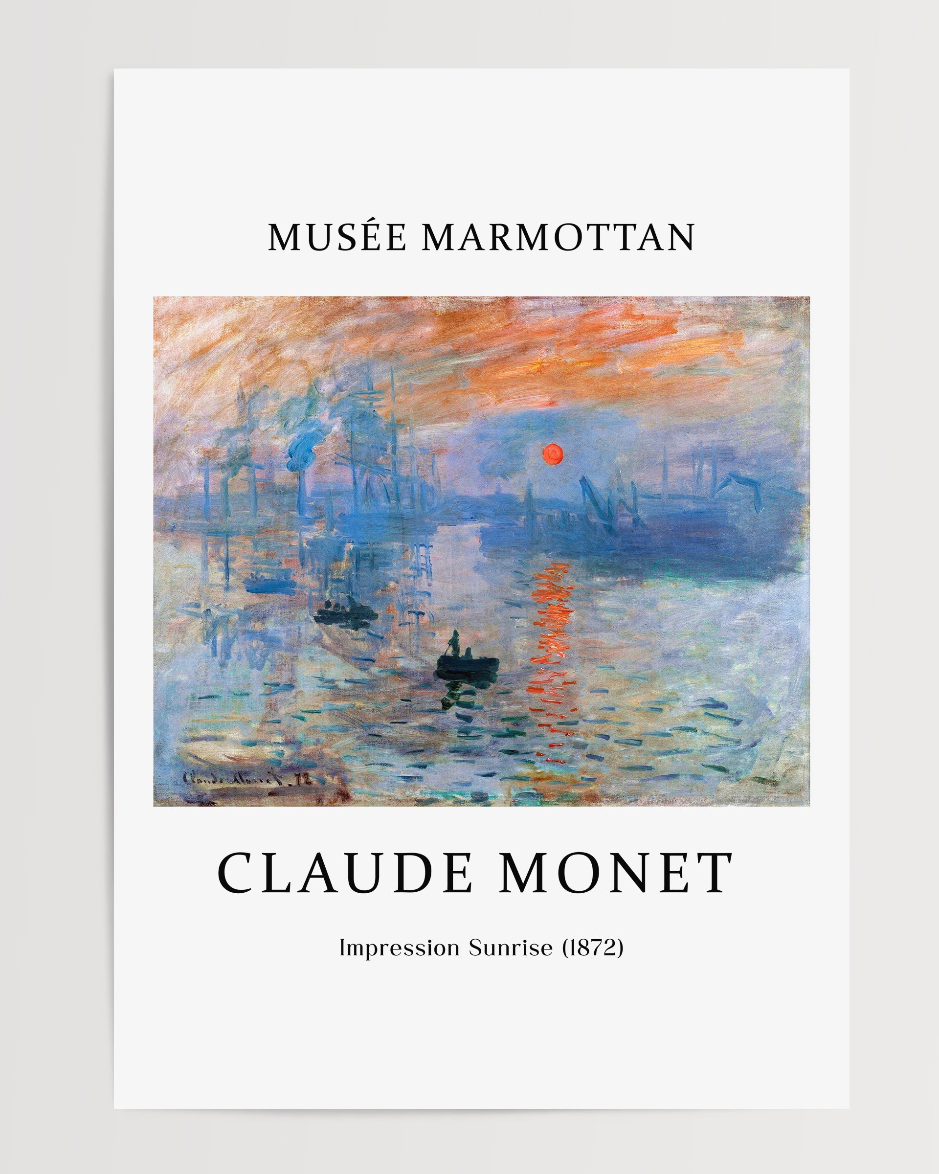 Impression, Sunrise (1872) The Poster Square