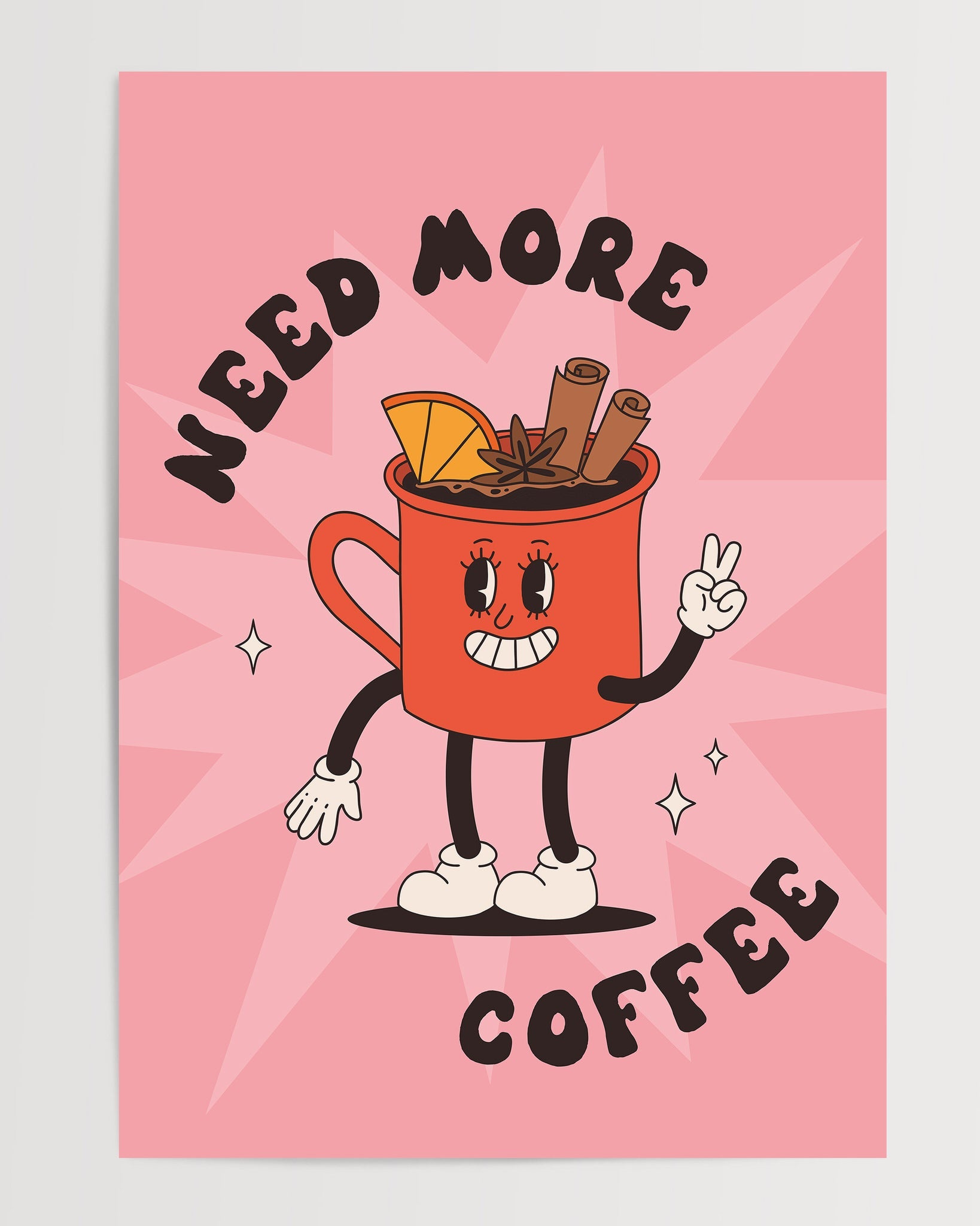 Need More Coffee The Poster Square