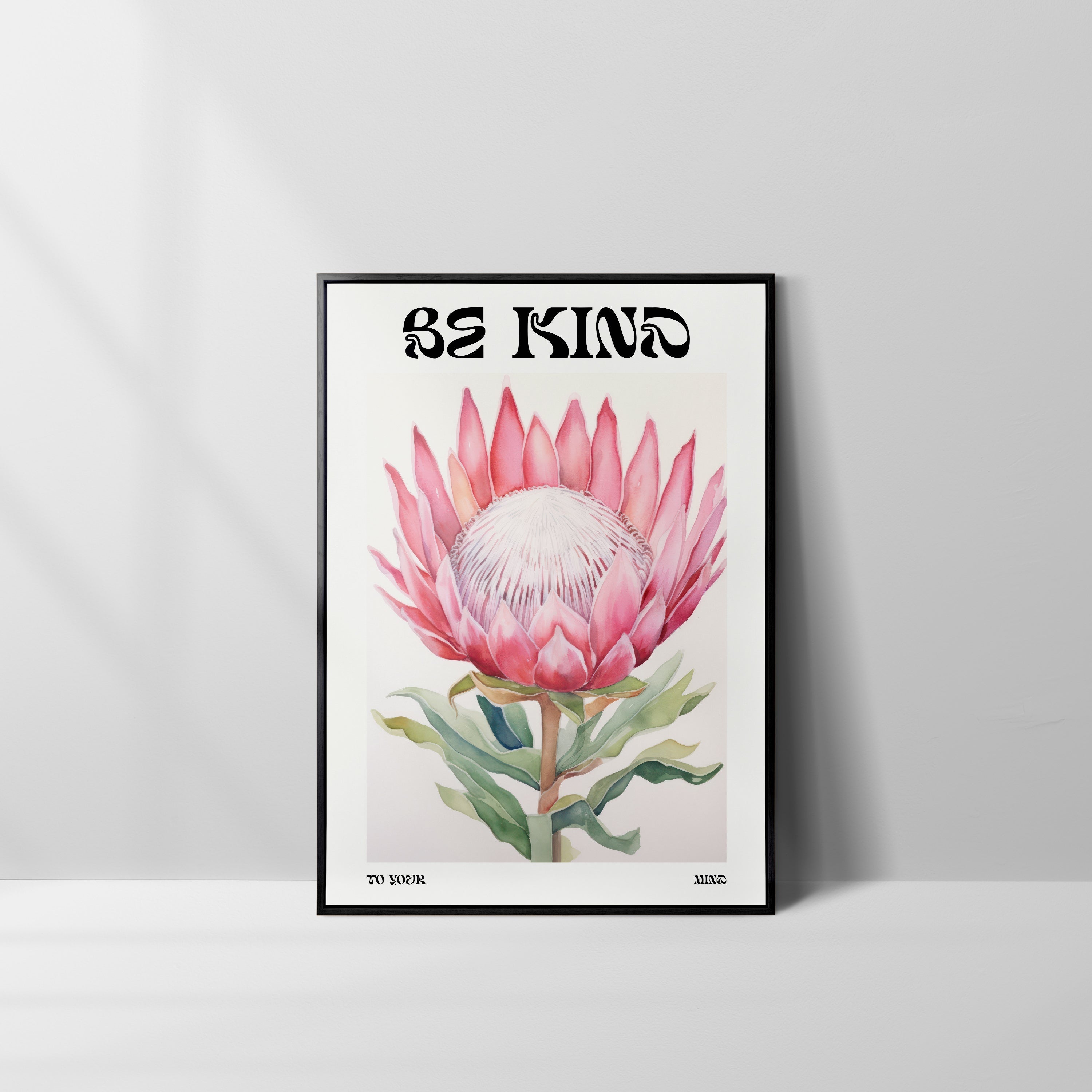 Be Kind to Your Mind-psoter-wall_art-decor-The Poster Square